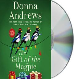 The Gift of the Magpie: A Meg Langslow Mystery (Meg Langslow Mysteries (28)) by Donna Andrews Paperback Book