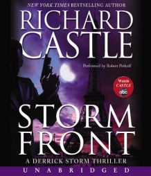 Storm Front (Derrick Storm) by Richard Castle Paperback Book