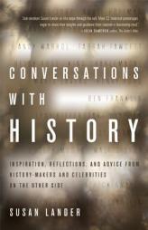 Conversations with History by Susan Lander Paperback Book