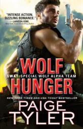 Wolf Hunger by Paige Tyler Paperback Book