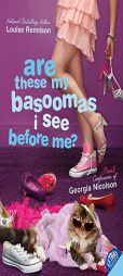 Are These My Basoomas I See Before Me? by Louise Rennison Paperback Book