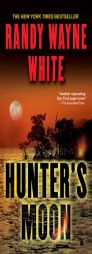 Hunter's Moon by Randy Wayne White Paperback Book