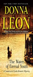 The Waters of Eternal Youth by Donna Leon Paperback Book
