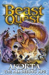 Beast Quest: Akorta the All-Seeing Ape: Series 25 Book 1 by Adam Blade Paperback Book