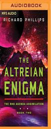 The Altreian Enigma (Rho Agenda Assimilation) by Richard Phillips Paperback Book