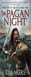 Pagan Night: The Long Winter 1 by Tim Akers Paperback Book