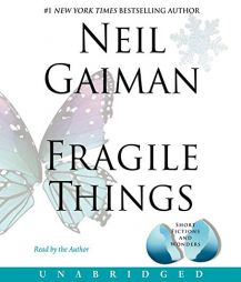 Fragile Things: Stories by Neil Gaiman Paperback Book