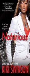Notorious by Kiki Swinson Paperback Book