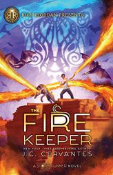 The Fire Keeper (a Storm Runner Novel, Book 2) by J. C. Cervantes Paperback Book