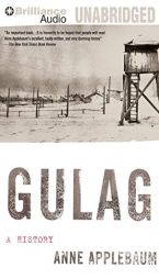 Gulag: A History by Anne Applebaum Paperback Book