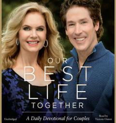 Our Best Life Together: A Daily Devotional for Couples - Library Edition by Joel Osteen Paperback Book