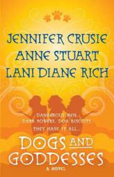 Dogs and Goddesses by Jennifer Crusie Paperback Book