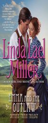 Emma And The Outlaw by Linda Lael Miller Paperback Book
