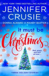 It Must Be Christmas by Jennifer Crusie Paperback Book