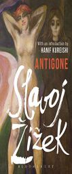 Antigone by Slavoj Zizek Paperback Book