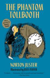 The Phantom Tollbooth by Norton Juster Paperback Book