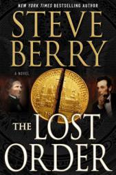The Lost Order: A Novel (Cotton Malone) by Steve Berry Paperback Book