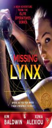 Missing Lynx (Elite Operatives, Book 3) by Kim Baldwin Paperback Book