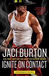 Ignite on Contact by Jaci Burton Paperback Book