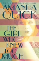 The Girl Who Knew Too Much by Amanda Quick Paperback Book
