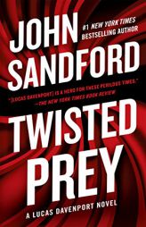 Twisted Prey (A Prey Novel) by John Sandford Paperback Book