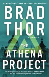 The Athena Project: A Thriller (Scot Harvath) by Brad Thor Paperback Book