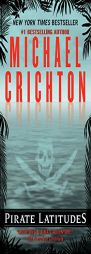 Pirate Latitudes by Michael Crichton Paperback Book