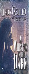 A Whisper in the Dark by Linda Castillo Paperback Book