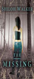 The Missing by Shiloh Walker Paperback Book