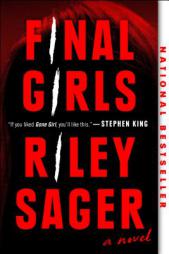 Final Girls by Riley Sager Paperback Book