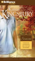 Someday (Sunrise) by Karen Kingsbury Paperback Book