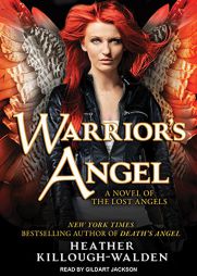 Warrior's Angel (Lost Angels) by Heather Killough-Walden Paperback Book