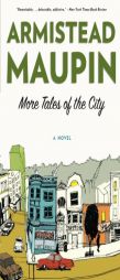 More Tales of the City (Showtime Tie-In Edition) by Armistead Maupin Paperback Book