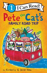 Pete the Cat's Family Road Trip (I Can Read Level 1) by James Dean Paperback Book