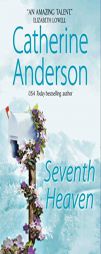 Seventh Heaven by Catherine Anderson Paperback Book