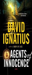 Agents of Innocence by David Ignatius Paperback Book
