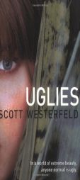 Uglies (Uglies Trilogy, Book 1) by Scott Westerfeld Paperback Book