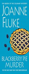 Blackberry Pie Murder (A Hannah Swensen Mystery) by Joanne Fluke Paperback Book