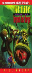 My Life as a Torpedo Test Target (The Incredible Worlds of Wally McDoogle #6) by Bill Myers Paperback Book