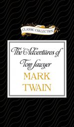 The Adventures of Tom Sawyer by Mark Twain Paperback Book
