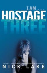 Hostage Three by Nick Lake Paperback Book