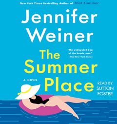 The Summer Place: A Novel by Jennifer Weiner Paperback Book