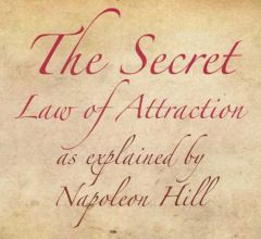 The Secret Law of Attraction as Explained by Napoleon Hill by Napoleon Hill Paperback Book