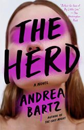 The Herd: A Novel by Andrea Bartz Paperback Book
