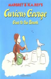 Curious George Goes to the Beach by Margret Rey Paperback Book