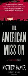 The American Mission by Matthew Palmer Paperback Book