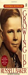 Growing Up by Russell Baker Paperback Book