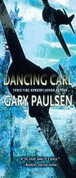 Dancing Carl by Gary Paulsen Paperback Book