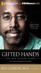 Gifted Hands: The Ben Carson Story by Ben Carson Paperback Book