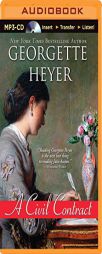 A Civil Contract by Georgette Heyer Paperback Book
